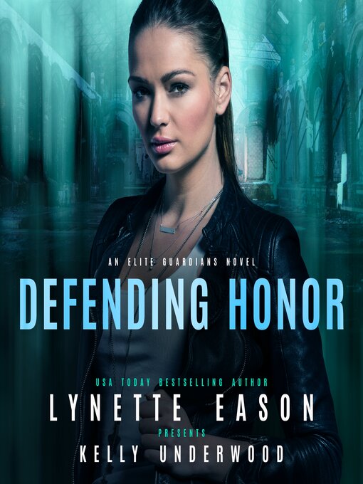 Title details for Defending Honor by Lynette Eason - Available